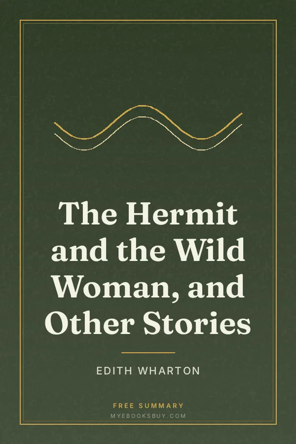Cover of The Hermit and the Wild Woman, and Other Stories