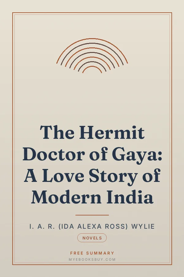 Cover of The Hermit Doctor of Gaya: A Love Story of Modern India