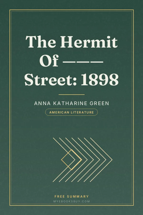 Cover of The Hermit Of ——— Street: 1898