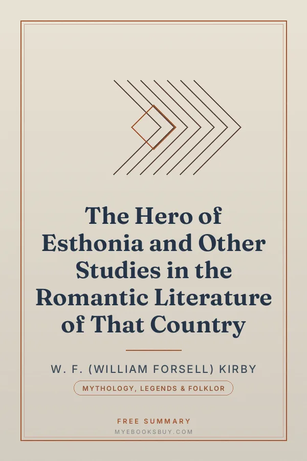 Cover of The Hero of Esthonia and Other Studies in the Romantic Literature of That Country