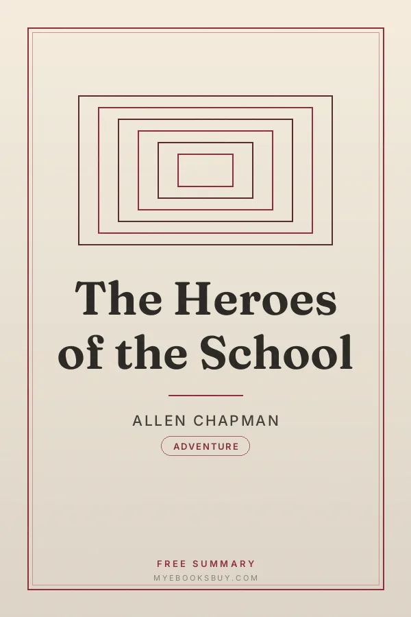 Cover of The Heroes of the School
