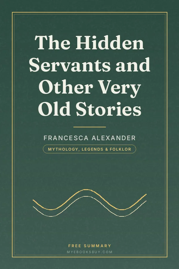 Cover of The Hidden Servants and Other Very Old Stories