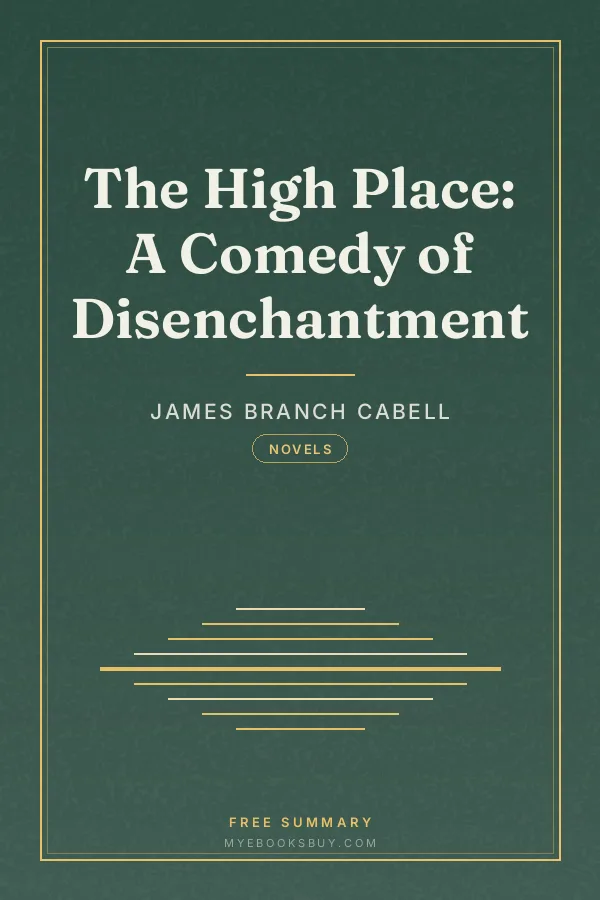 Cover of The High Place: A Comedy of Disenchantment