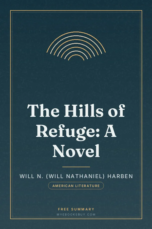 Cover of The Hills of Refuge: A Novel