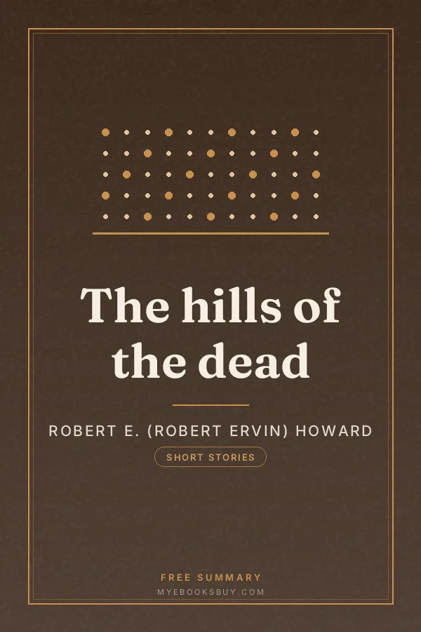 Cover of The hills of the dead