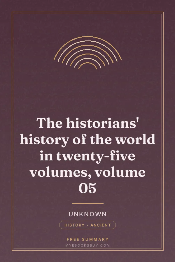 Cover of The historians' history of the world in twenty-five volumes, volume 05