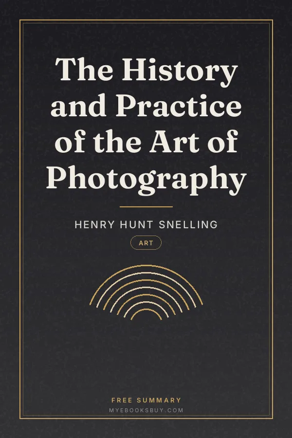 Cover of The History and Practice of the Art of Photography