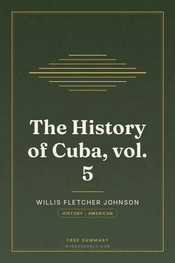 Cover of The History of Cuba, vol. 5