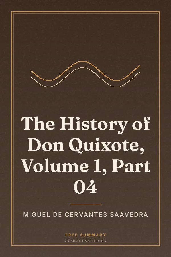Cover of The History of Don Quixote, Volume 1, Part 04