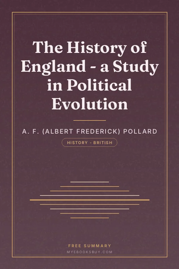 Cover of The History of England - a Study in Political Evolution
