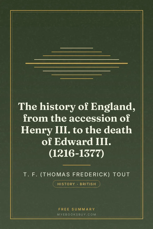 Cover of The history of England, from the accession of Henry III. to the death of Edward III. (1216-1377)