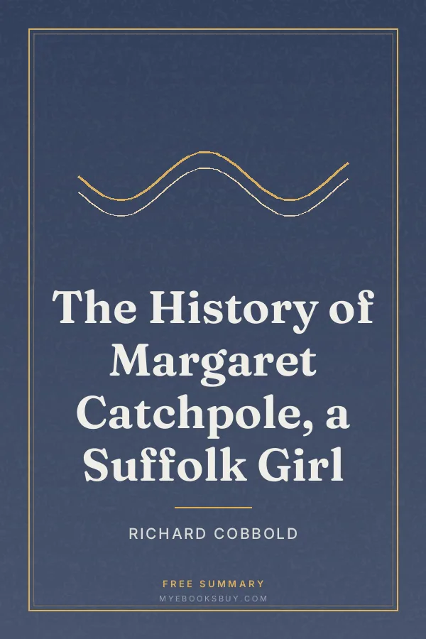 Cover of The History of Margaret Catchpole, a Suffolk Girl