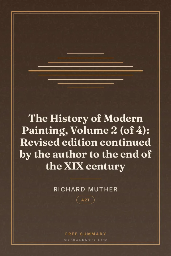 Cover of The History of Modern Painting, Volume 2 (of 4): Revised edition continued by the author to the end of the XIX century
