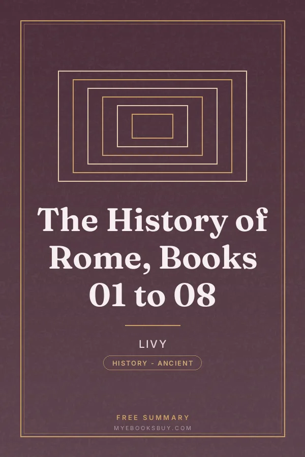 Cover of The History of Rome, Books 01 to 08