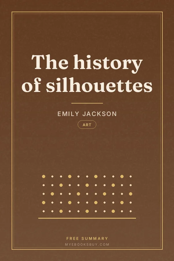 Cover of The history of silhouettes