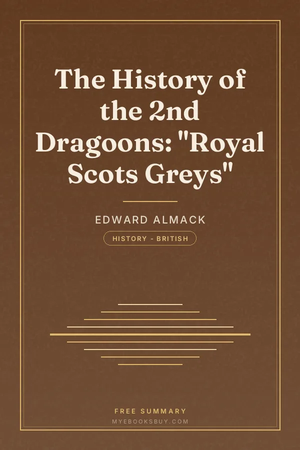 Cover of The History of the 2nd Dragoons: "Royal Scots Greys"