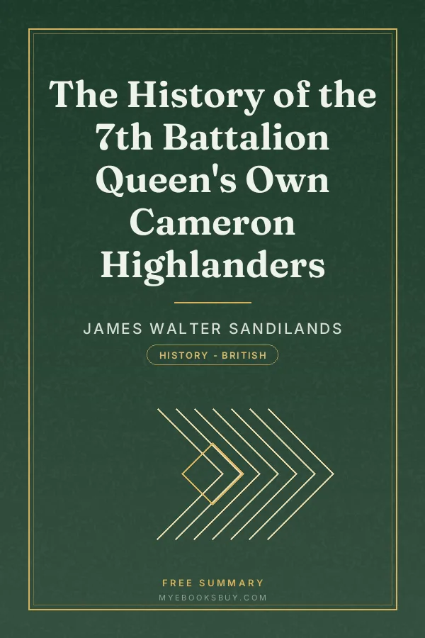 Cover of The History of the 7th Battalion Queen's Own Cameron Highlanders