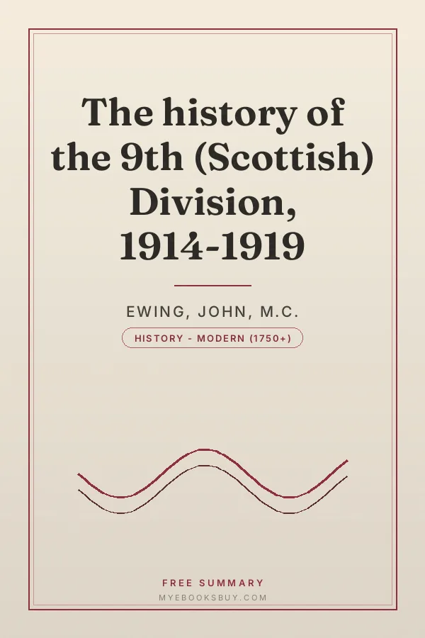 Cover of The history of the 9th (Scottish) Division, 1914-1919