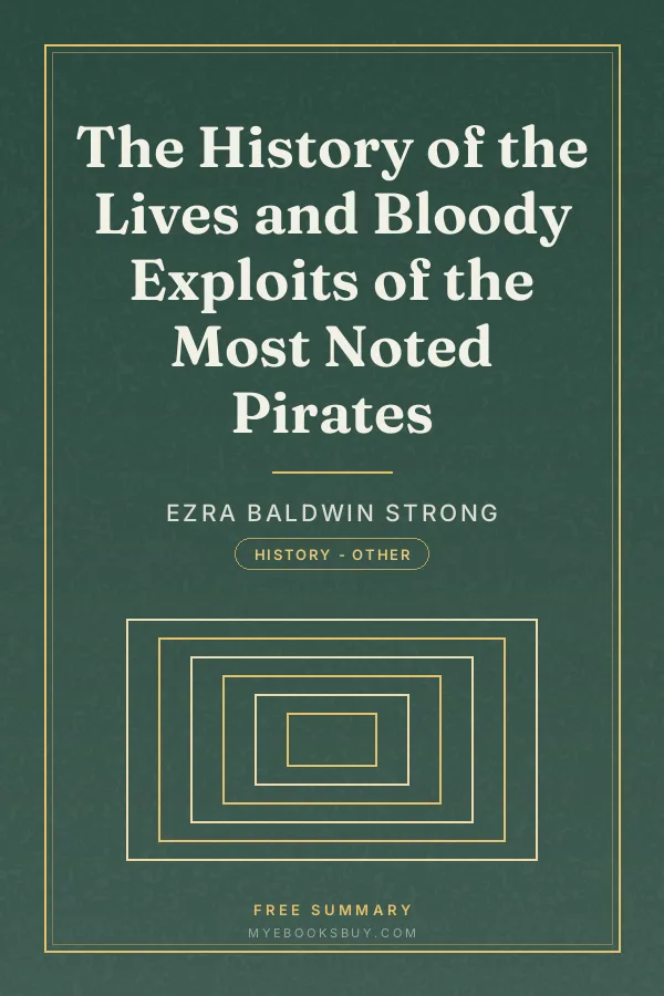 Cover of The History of the Lives and Bloody Exploits of the Most Noted Pirates