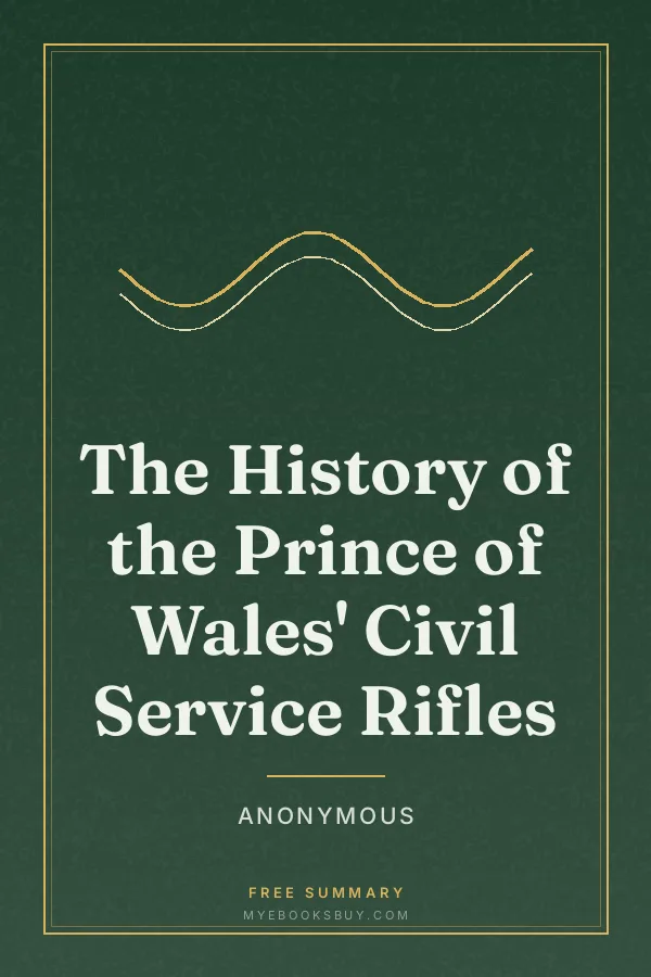 Cover of The History of the Prince of Wales' Civil Service Rifles