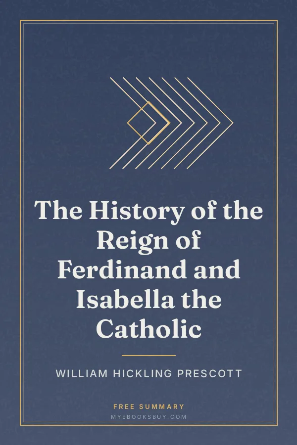 Cover of The History of the Reign of Ferdinand and Isabella the Catholic
