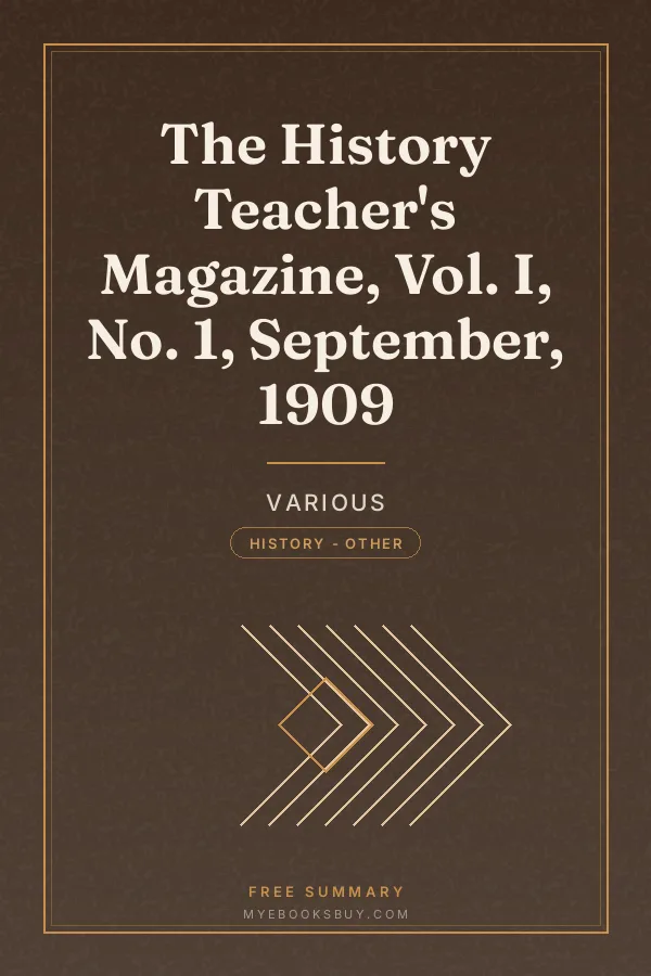 Cover of The History Teacher's Magazine, Vol. I, No. 1, September, 1909
