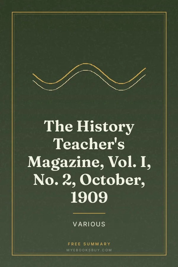 Cover of The History Teacher's Magazine, Vol. I, No. 2, October, 1909