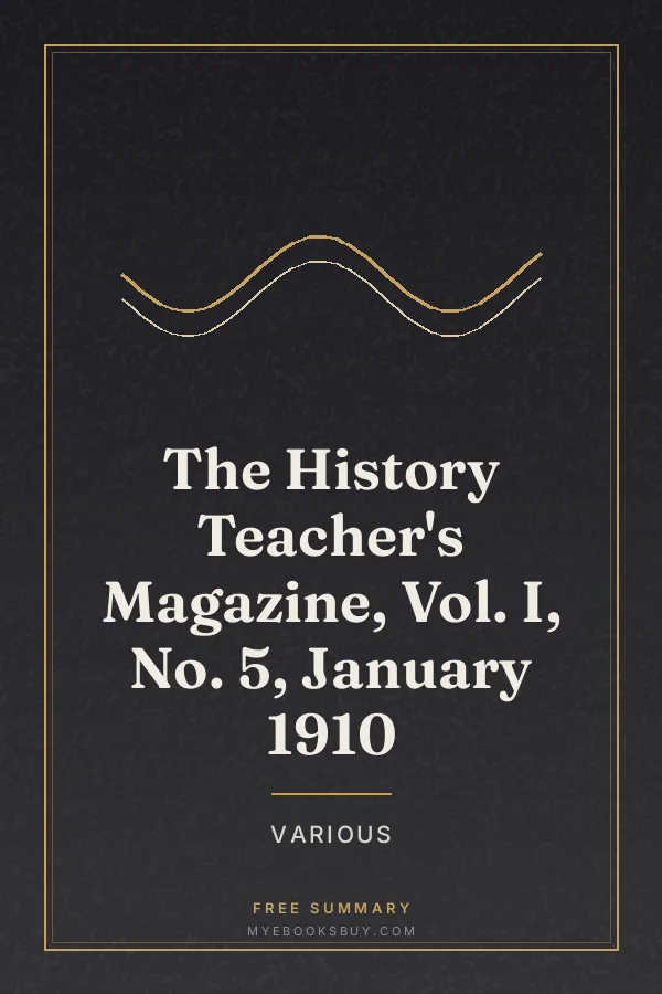 Cover of The History Teacher's Magazine, Vol. I, No. 5, January 1910