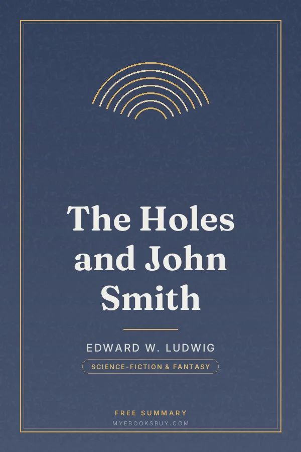 Cover of The Holes and John Smith