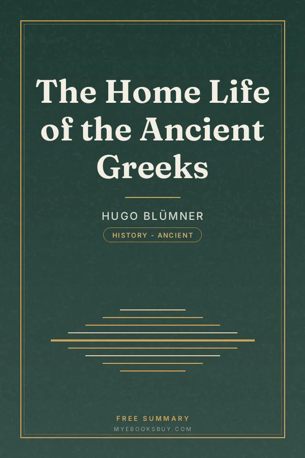 Cover of The Home Life of the Ancient Greeks