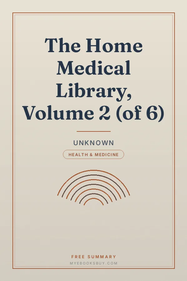 Cover of The Home Medical Library, Volume 2 (of 6)
