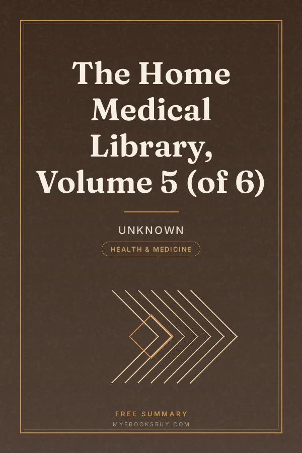 Cover of The Home Medical Library, Volume 5 (of 6)
