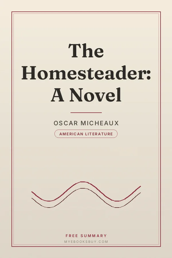 Cover of The Homesteader: A Novel