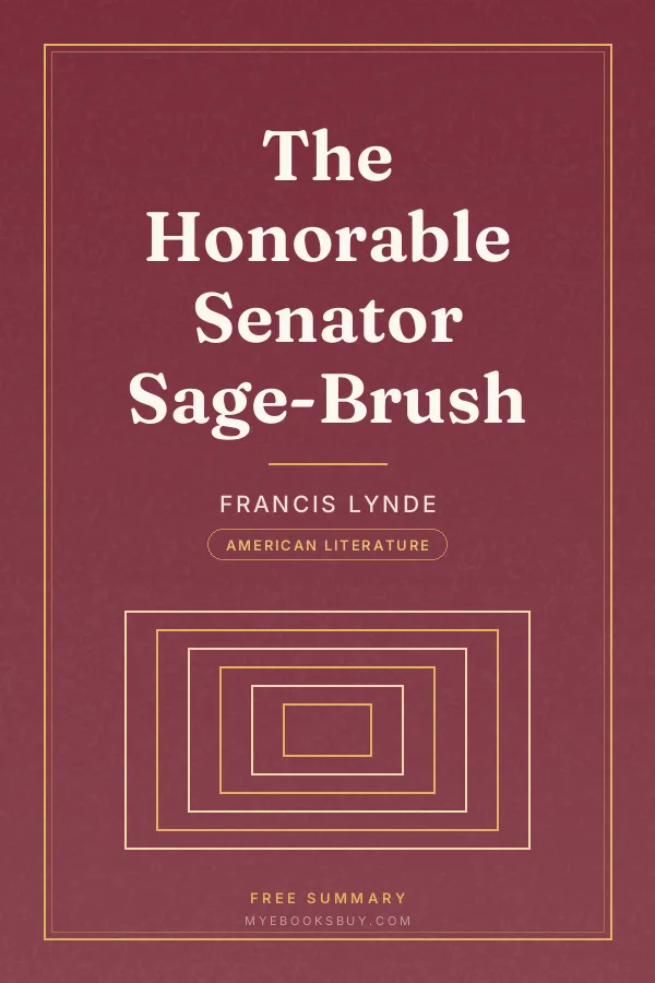 Cover of The Honorable Senator Sage-Brush