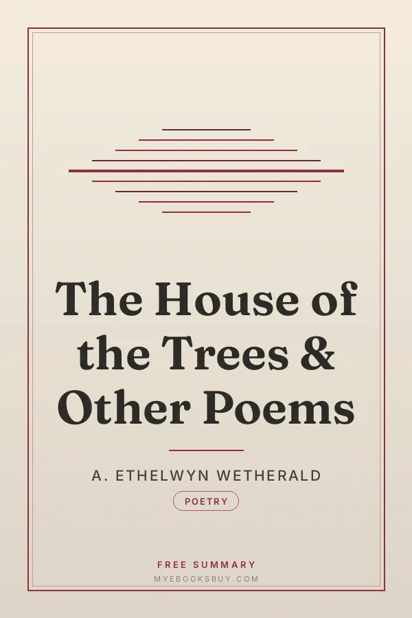 Cover of The House of the Trees & Other Poems
