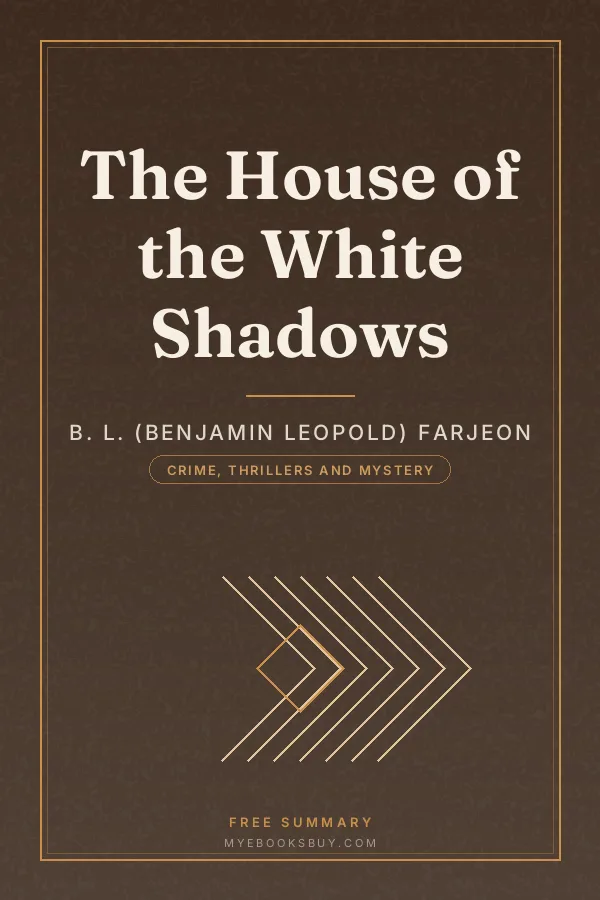 Cover of The House of the White Shadows