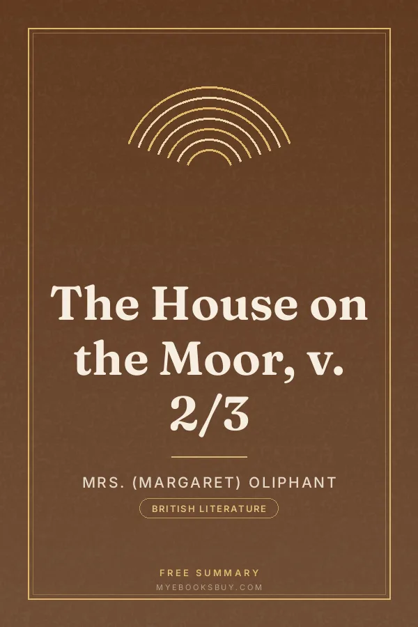 Cover of The House on the Moor, v. 2/3