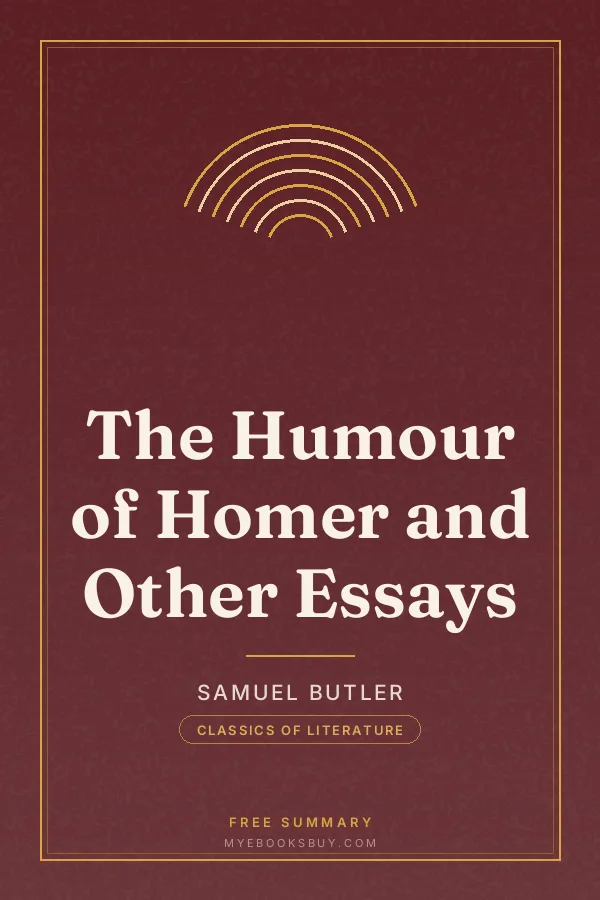 Cover of The Humour of Homer and Other Essays