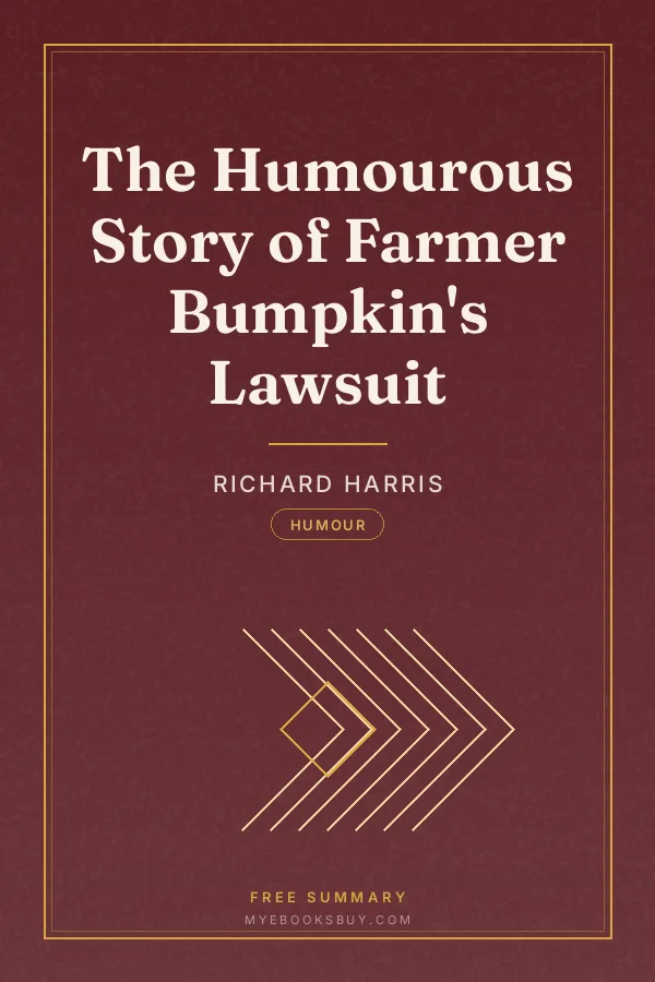 Cover of The Humourous Story of Farmer Bumpkin's Lawsuit