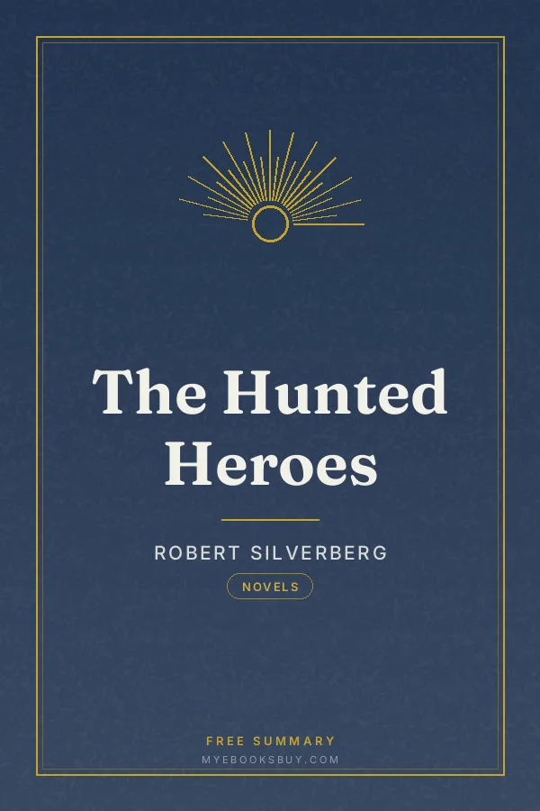 Cover of The Hunted Heroes