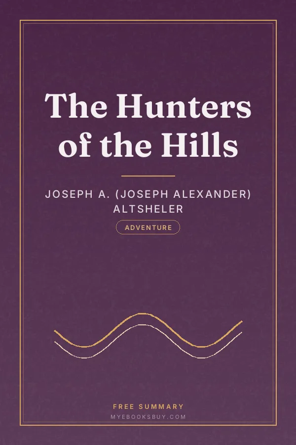 Cover of The Hunters of the Hills