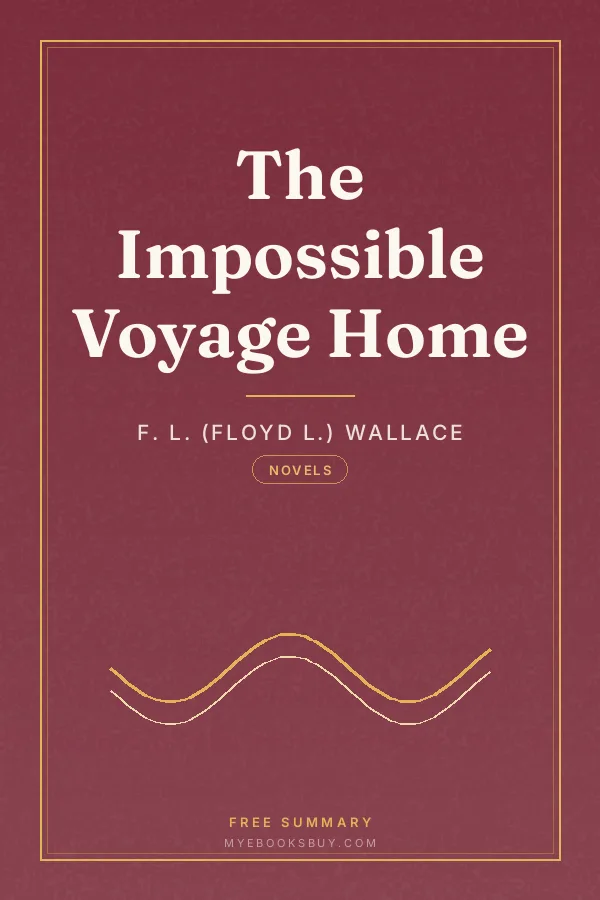 Cover of The Impossible Voyage Home