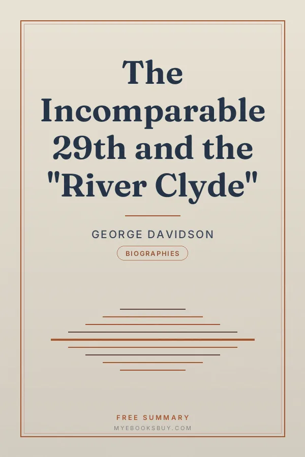 Cover of The Incomparable 29th and the "River Clyde"