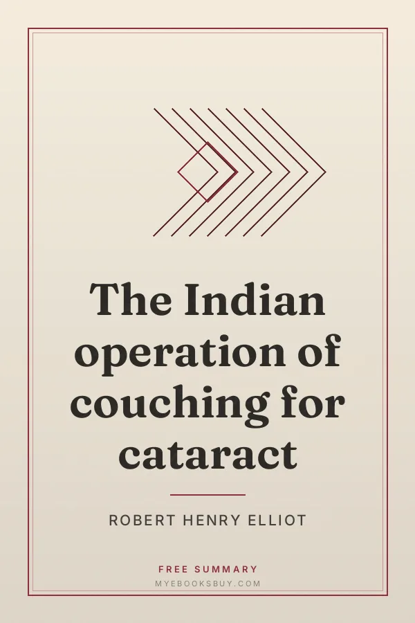 Cover of The Indian operation of couching for cataract