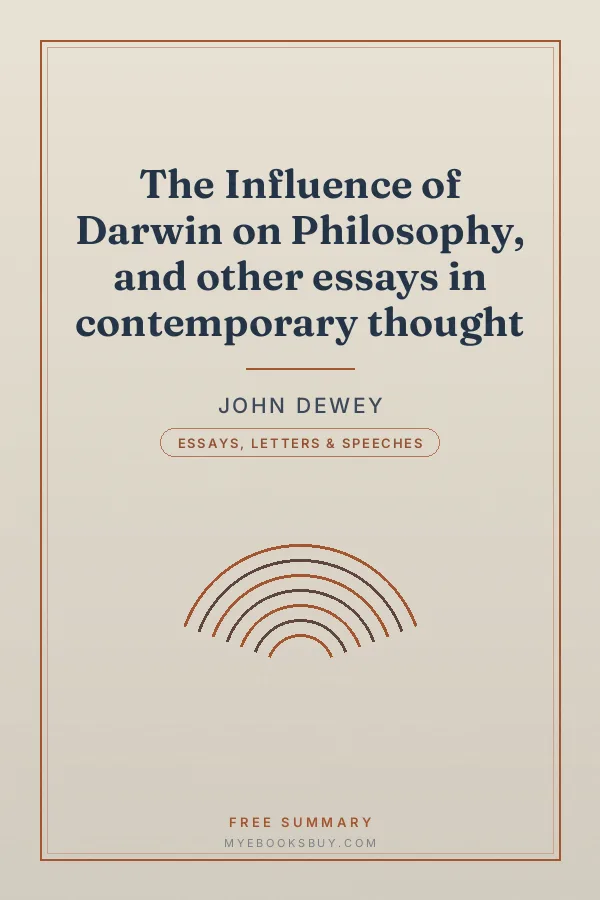 Cover of The Influence of Darwin on Philosophy, and other essays in contemporary thought