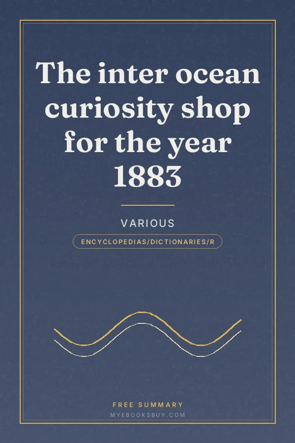 Cover of The inter ocean curiosity shop for the year 1883