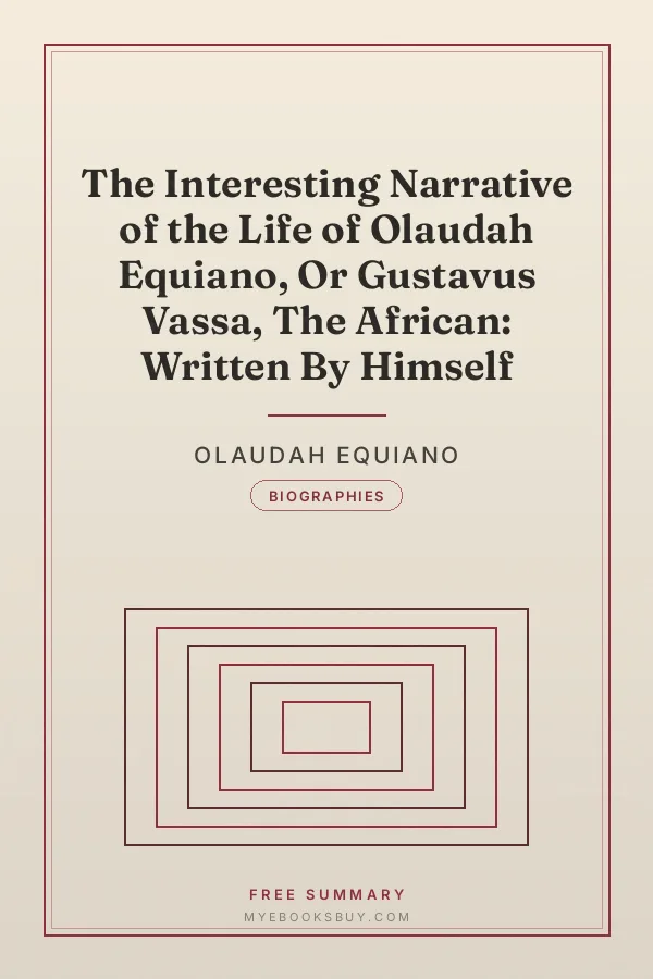 Cover of The Interesting Narrative of the Life of Olaudah Equiano, Or Gustavus Vassa, The African: Written By Himself