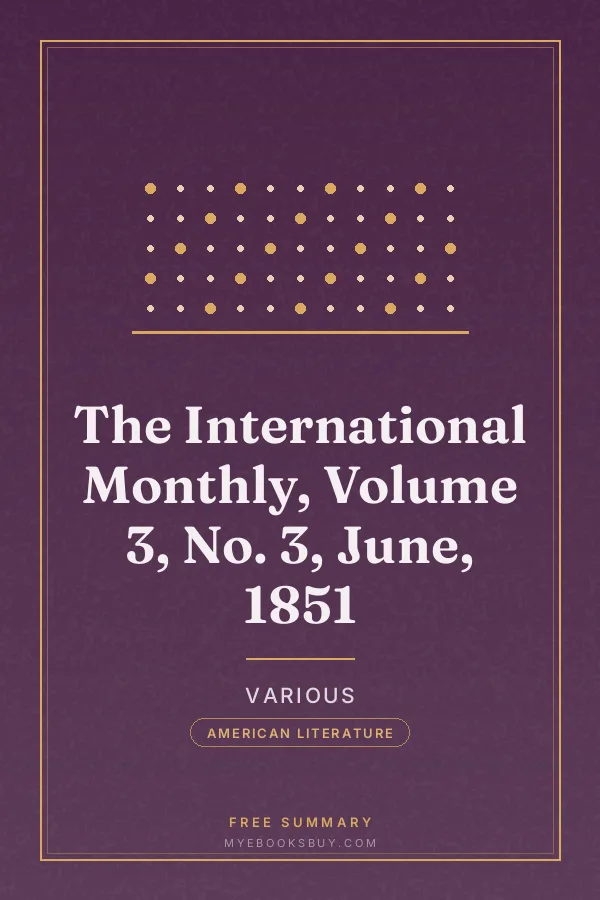 Cover of The International Monthly, Volume 3, No. 3, June, 1851