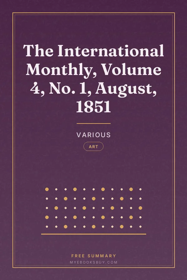 Cover of The International Monthly, Volume 4, No. 1, August, 1851