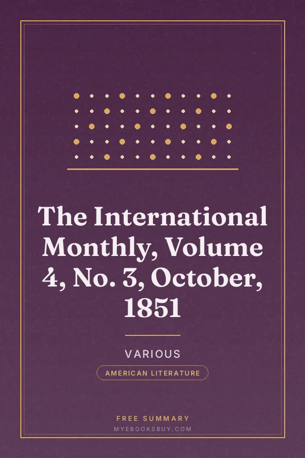 Cover of The International Monthly, Volume 4, No. 3, October, 1851